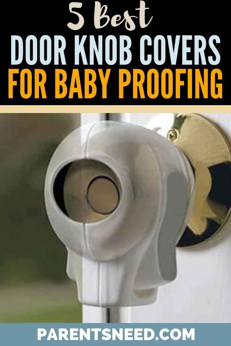 Doorknob covers for baby proofing your home