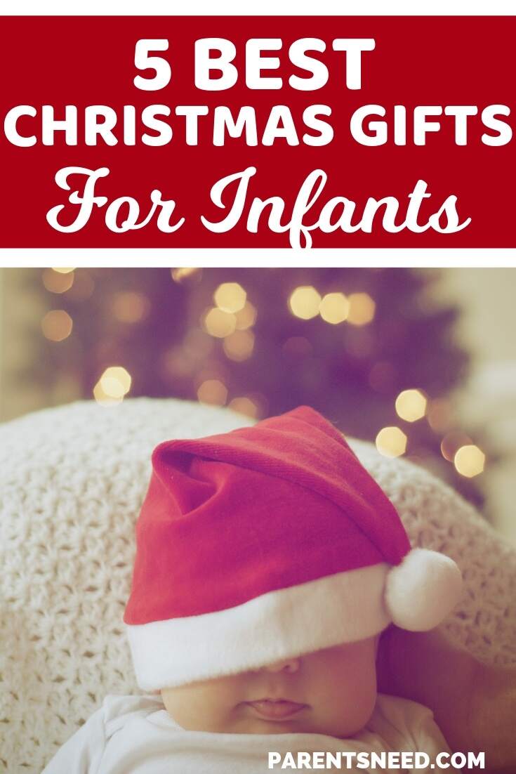 Want a Christmas present your infant will remember Christmas by? Read on and find out the best present to get!
