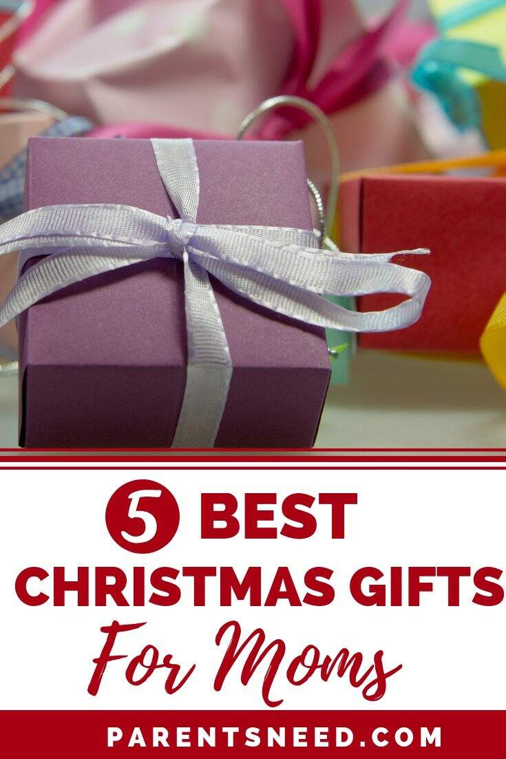 Top 5 Best Christmas Presents for Mom