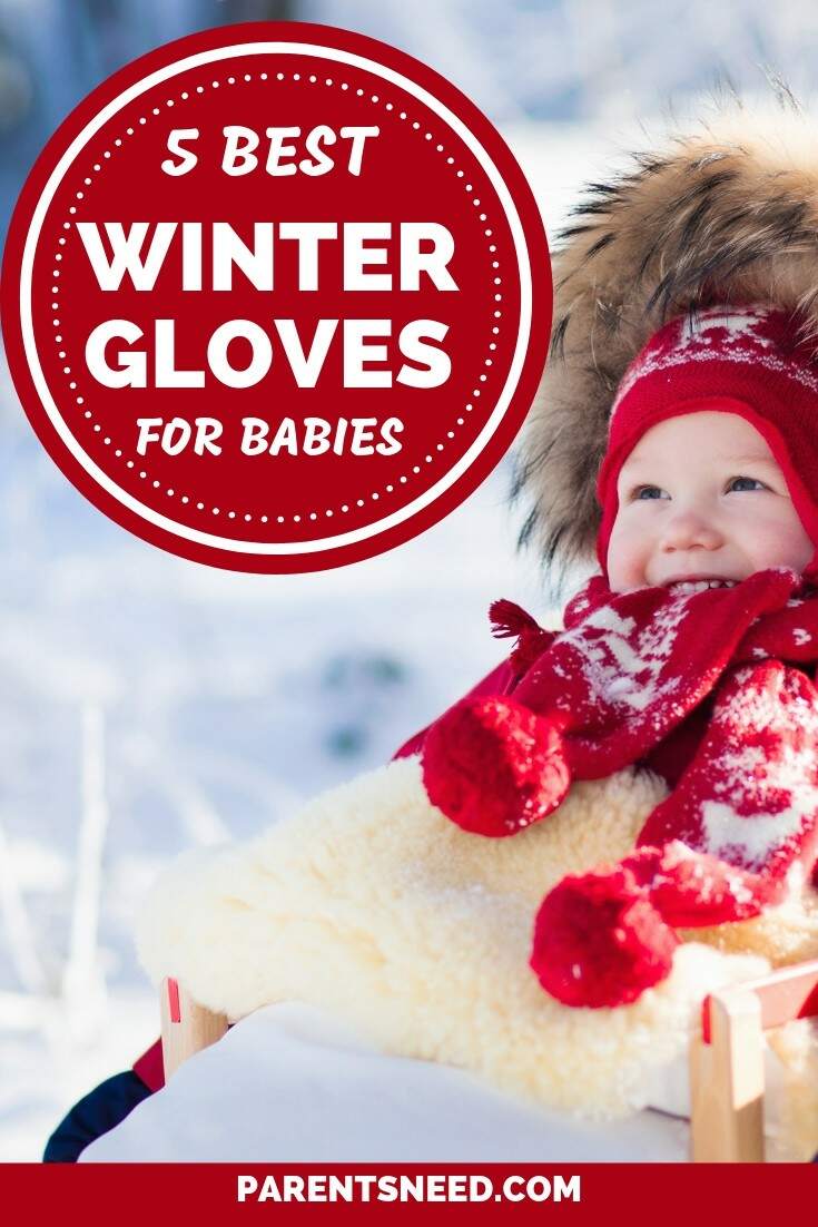 top 5 best winter gloves for your babies and kids